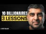 3 mindset shifts from billionaires (you won't find in books/videos)
